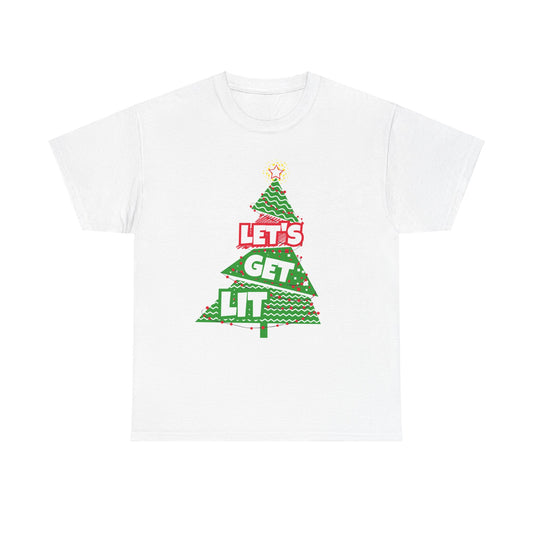 Christmas Let's Get It Tee