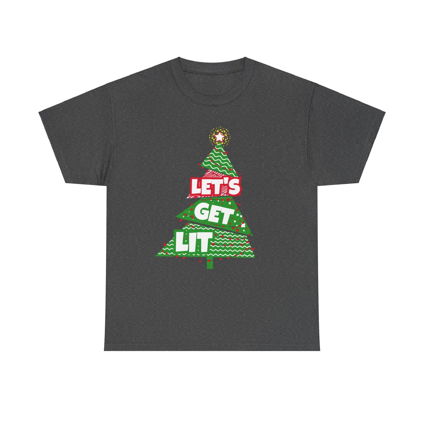 Christmas Let's Get It Tee